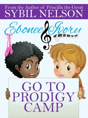 cover image of Ebonee and Ivory Go to Prodigy Camp